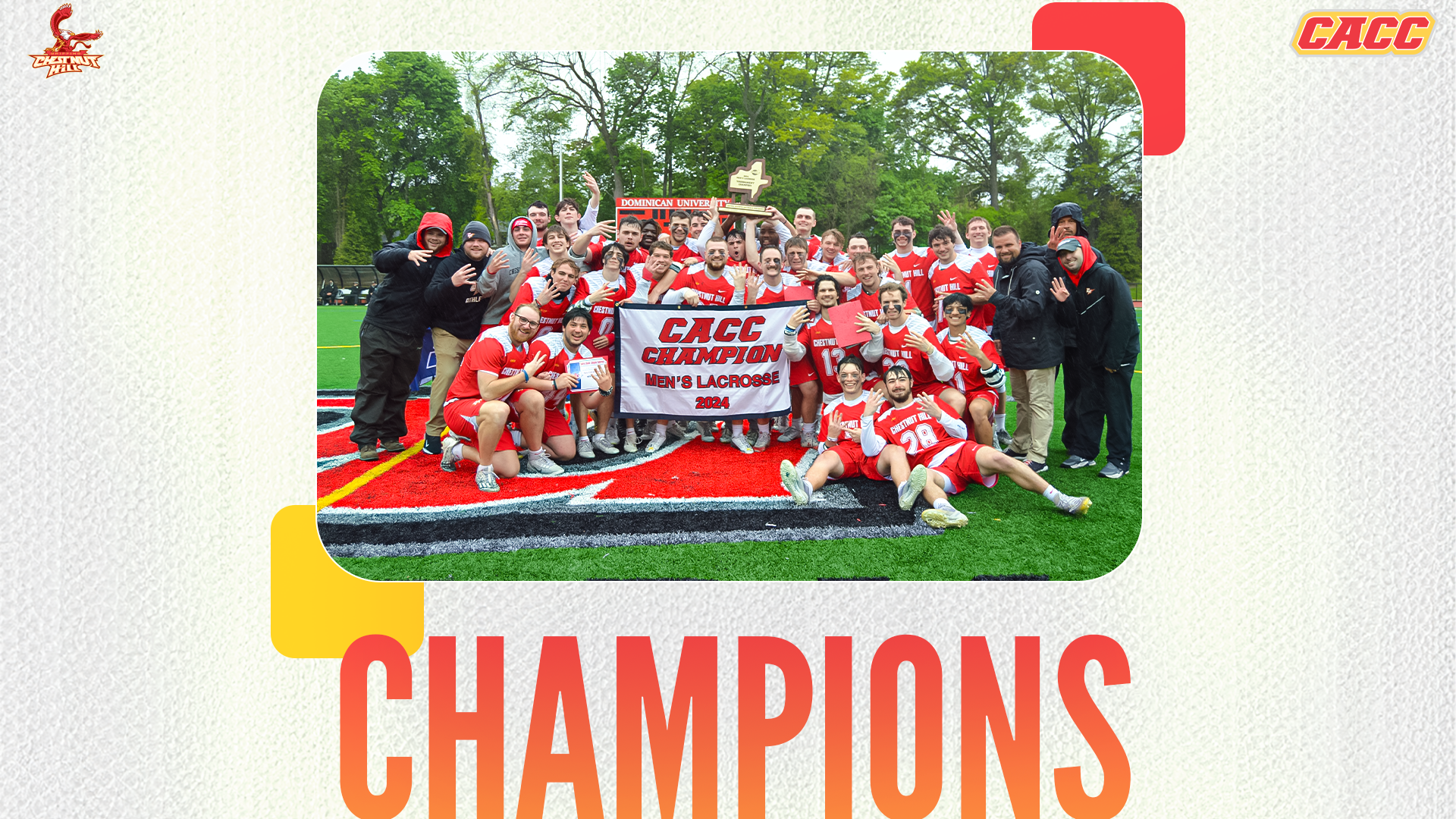 Chestnut Hill Claims 4th Consecutive CACC Men's Lacrosse Championship