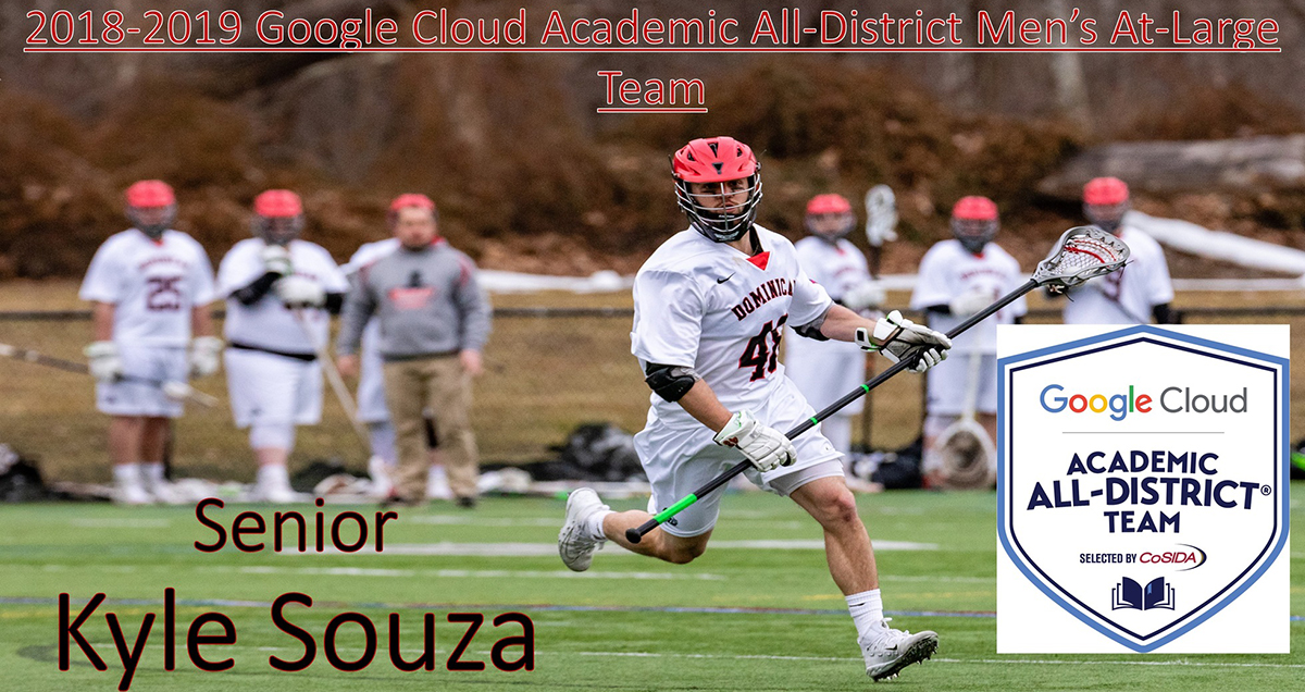 Dominican Men's Lacrosse Standout Kyle Souza Named to Google Cloud/CoSIDA Academic All-District I First Team (At-Large)